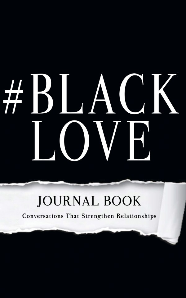 #BlackLove: Conversations that strengthen relationships